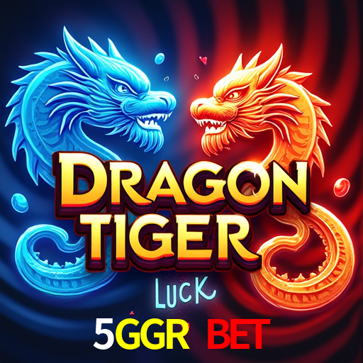5GGR BET